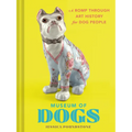 Museum of Dogs: A Romp Through Art History for Dog People