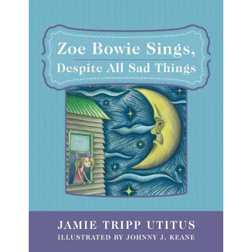 Zoe Bowie Sings, Despite All Sad Things