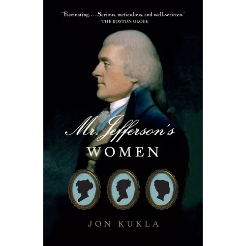 Mr. Jefferson's Women