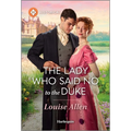 The Lady Who Said No to the Duke