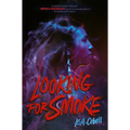 Looking for Smoke