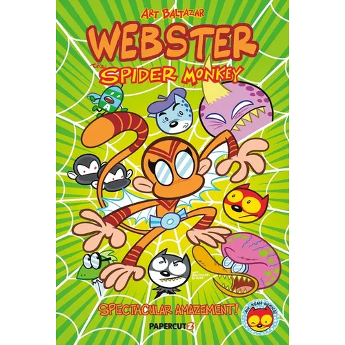 Webster the Spider Monkey: Spectacular Amazement
