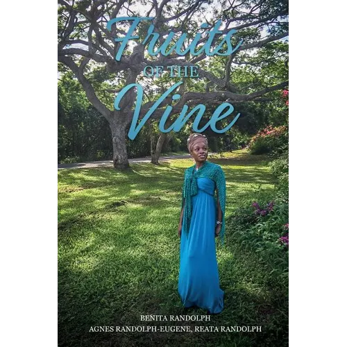 Fruits of the Vine