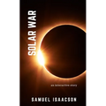 Solar War: an interactive story