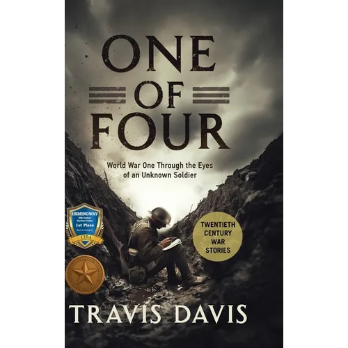 One of Four: World War One Through the Eyes of an Unknown Soldier