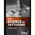 The Science of Tattooing