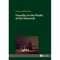 Visuality in the Works of Siri Hustvedt