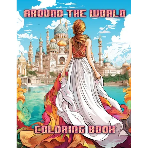 Around the World: Coloring Book
