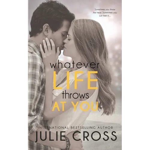Whatever Life Throws at You
