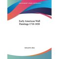 Early American Wall Paintings 1710-1850