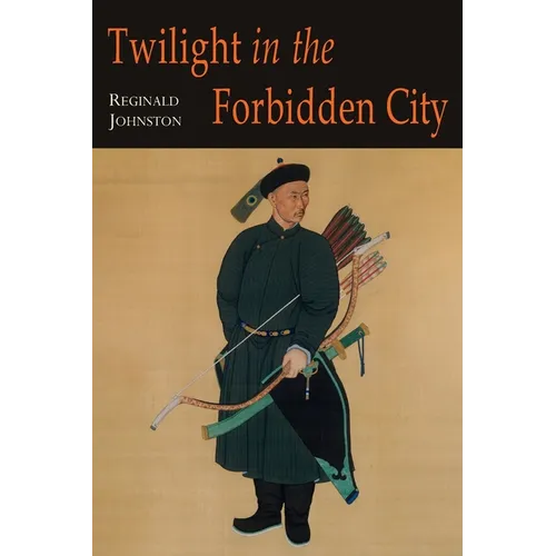 Twilight in the Forbidden City; Illustrated Edition