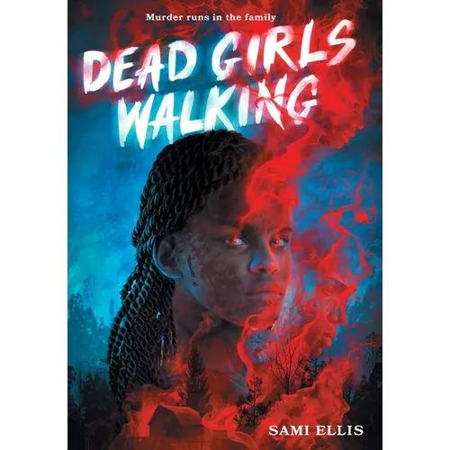 Dead Girls Walking