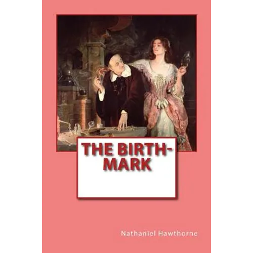 The Birth-Mark