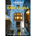 Lonely Planet Pocket Barcelona: 2025 - 2026 Travel Guide Discover Twice the City in Half the Time Top Sights Maps & Walking Tours Covers Barri Gotic,