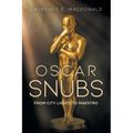 Oscar Snubs: From City Lights to Maestro