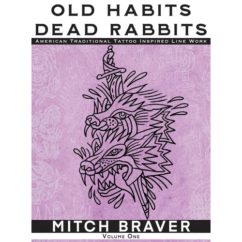 OLD HABITS DEAD RABBITS - American Traditional Tattoo Inspired Line Work