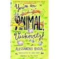 You're an Animal, Viskovitz!