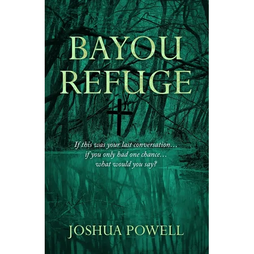 Bayou Refuge