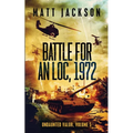 Battle For An Loc, 1972