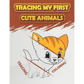 Tracing My First Cute Animals: Fun Kids Animals Tracing Book, (Kids Coloring Activity Book)