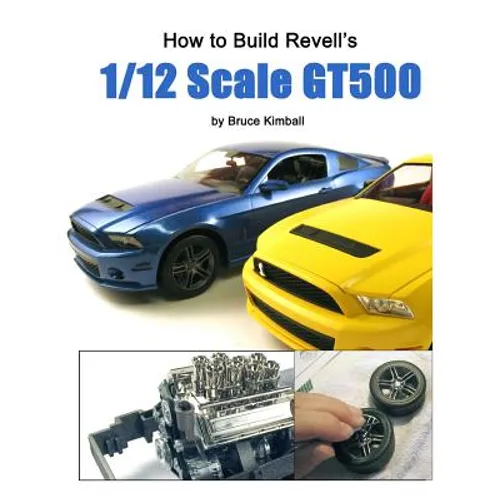 How to Build Revell's 1/12 Scale GT500