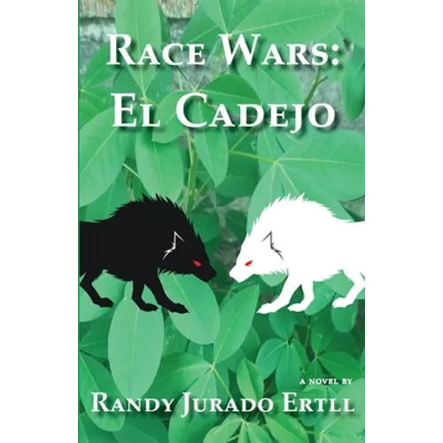Race Wars El Cadejo