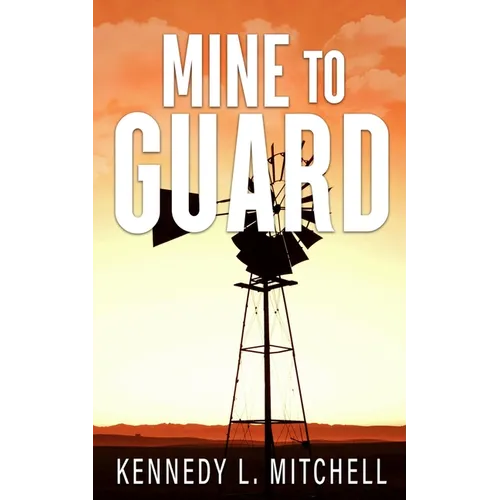 Mine to Guard Special Edition Paperback