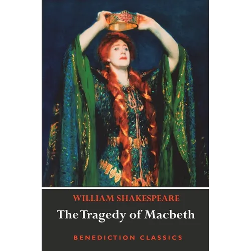 The Tragedy of Macbeth