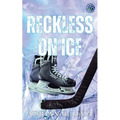 Reckless On Ice