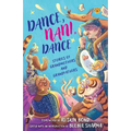 Dance, Nani, Dance Stories of Grandmothers and Grandfathers