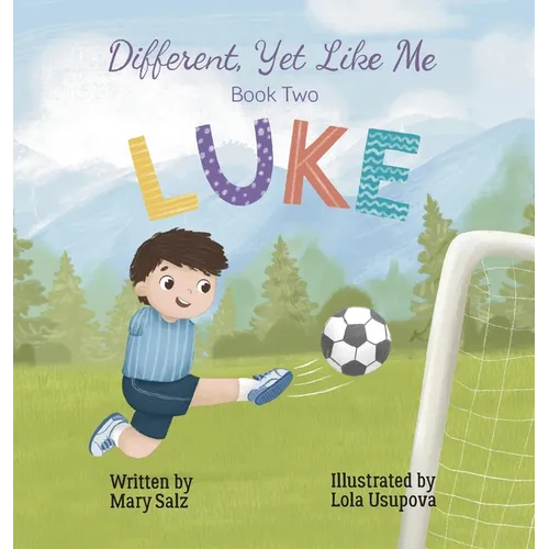 Different, Yet Like Me: Luke