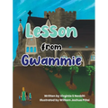 Lesson from Gwammie
