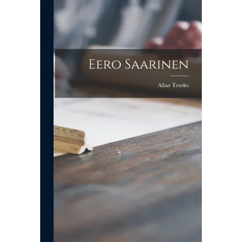 Eero Saarinen