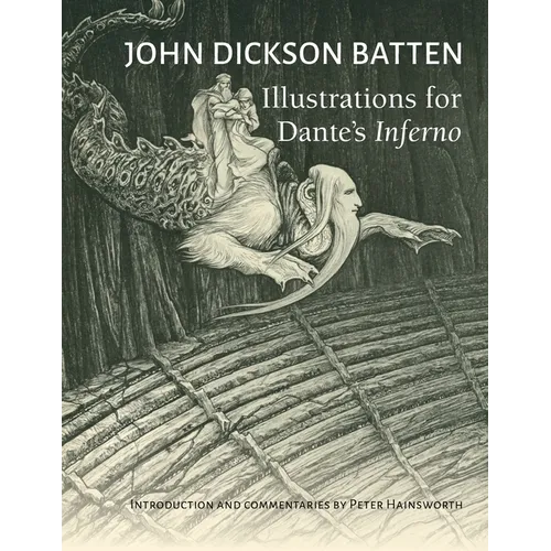 John Dickson Batten Illustrations for Dante's Inferno