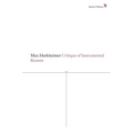 Critique of Instrumental Reason