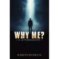 Why Me?: An Autobiography
