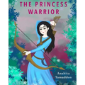 The Princess Warrior
