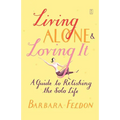Living Alone and Loving It