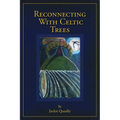 Reconnecting with Celtic Trees