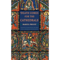 Death Comes for the Cathedrals