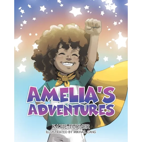 Amelia's Adventures