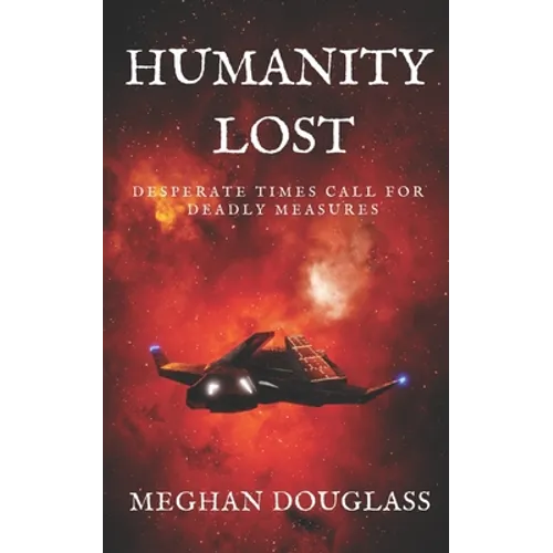 Humanity Lost