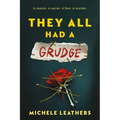 They All Had a Grudge