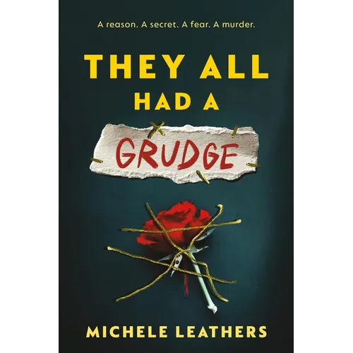 They All Had a Grudge