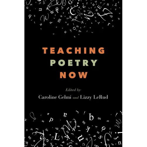Teaching Poetry Now