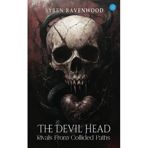 The Devil Head: Rivals From Collided Paths