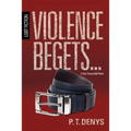 Violence Begets...: LGBT Fiction: A Gay Young Adult Novel