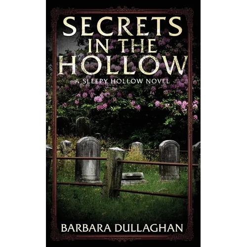 Secrets in the Hollow