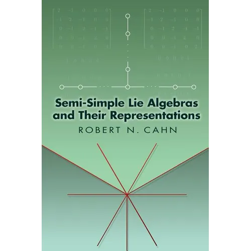 Semi-Simple Lie Algebras and Their Representations