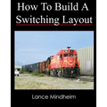 How To Build A Switching Layout
